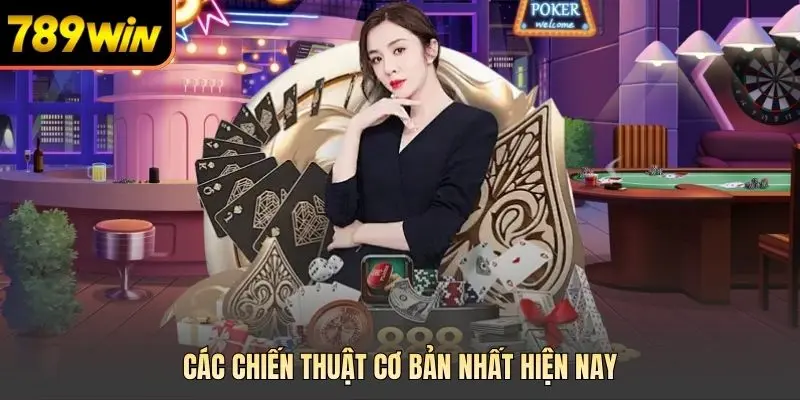 Các chiến thuật cơ bản nhất hiện nay