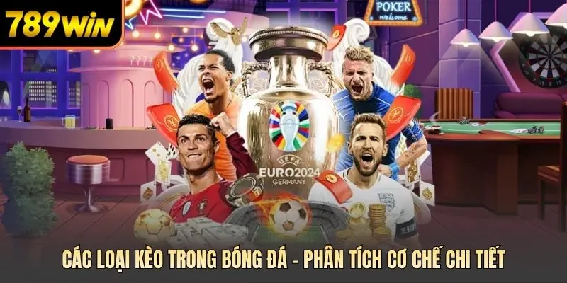 Các loại kèo trong bóng đá