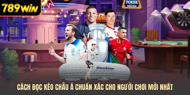 Cách đọc kèo châu á