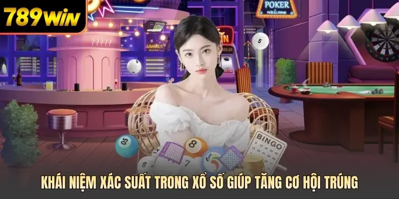 Khái niệm xác suất trong xổ số