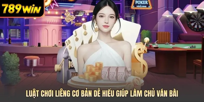 Luật chơi liêng cơ bản