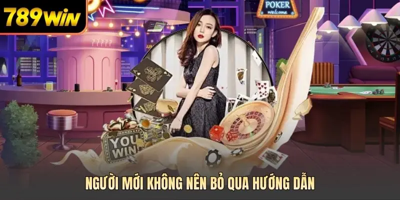 Người mới không nên bỏ qua hướng dẫn 